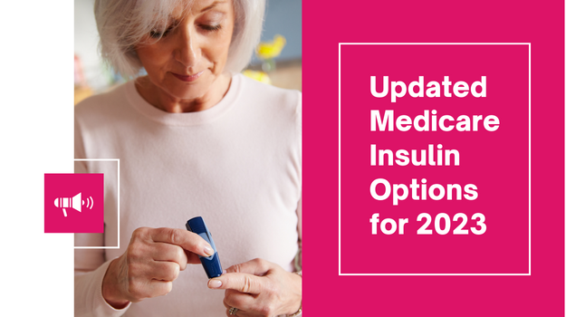 Updated Medicare Insulin Options for 2023